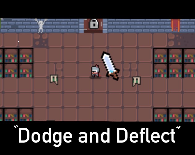 Cover image for Dodge and Deflect (Open source)