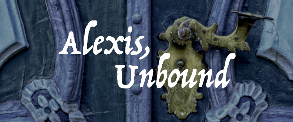 Alexis, Unbound