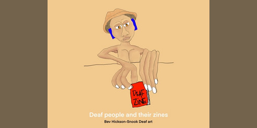 Cover image for Deaf people and their zines. Vision for the future.