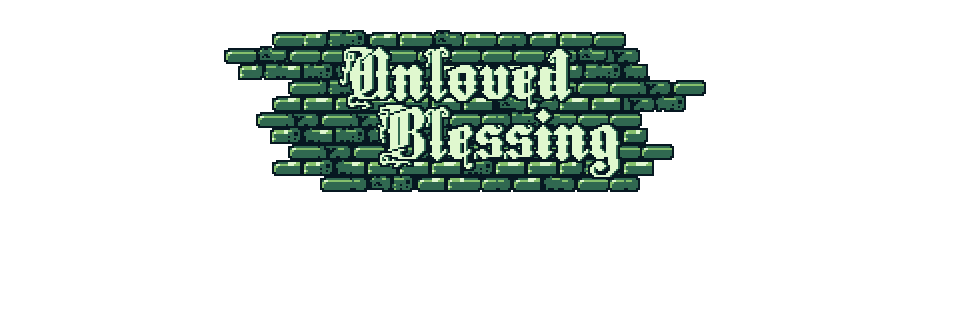 Unloved Blessing