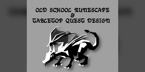 Cover image for Old School Runescape & Tabletop Quest Design