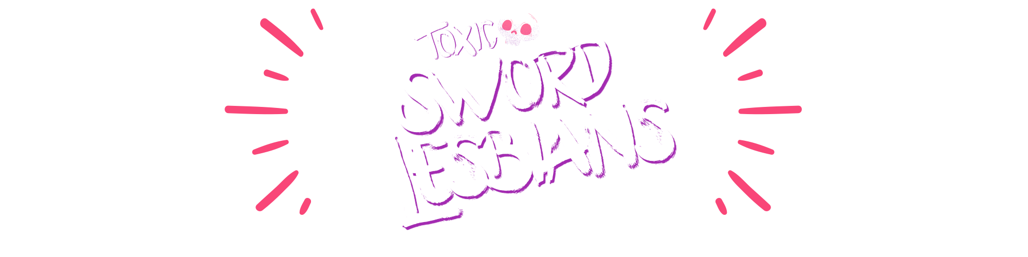 Toxic Sword Lesbians