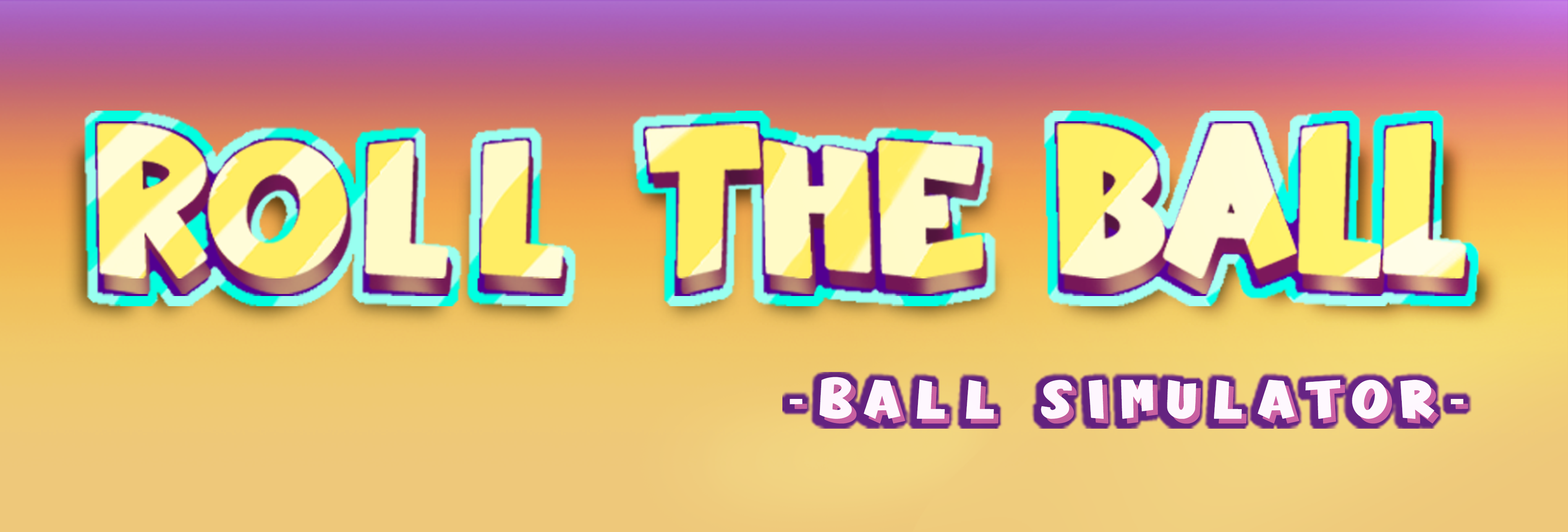 Roll the Ball