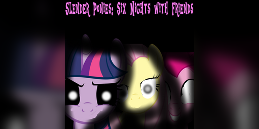 Cover image for Slender Ponies: Six Nights with Friends