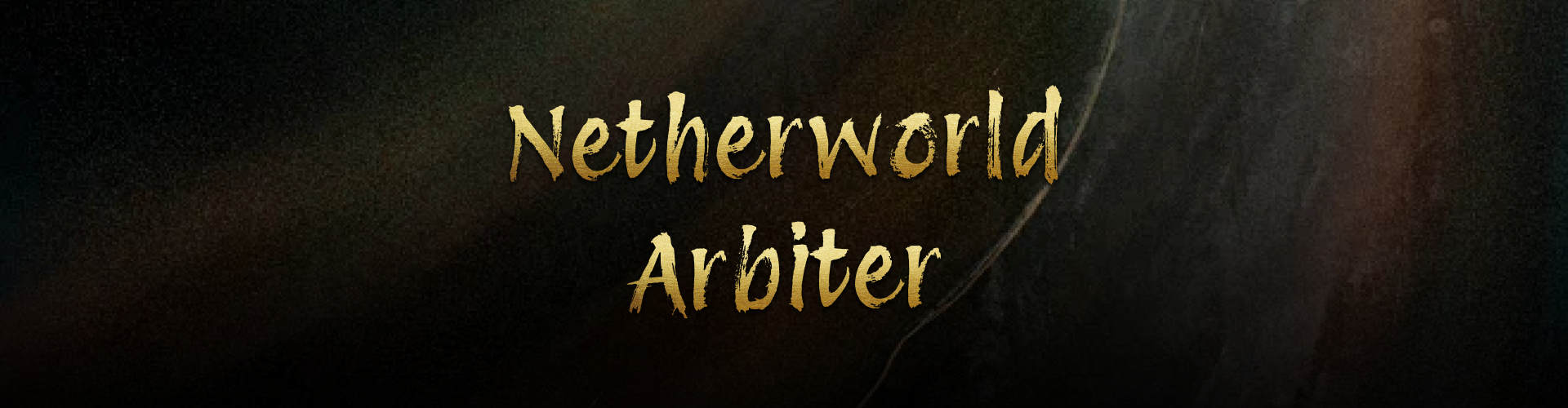 Netherworld Arbiter