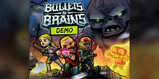 Cover image for Bullets & Brains - Demo