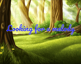 Looking for a Melody