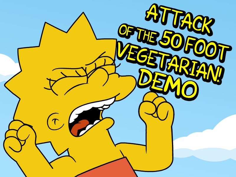 Mega Lisa - Attack of the 50ft Vegetarian (Demo) by GiantWoman