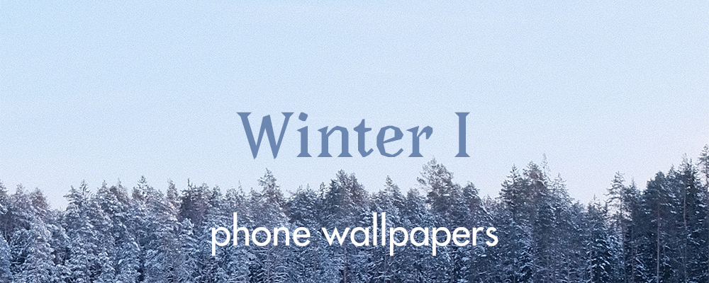 Winter I - phone wallpaper series