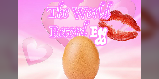 Cover image for The World Record Egg Dating Simulator