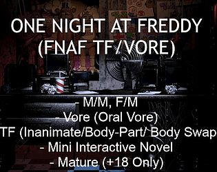 One Night At Freddy (FNAF TF/Vore)