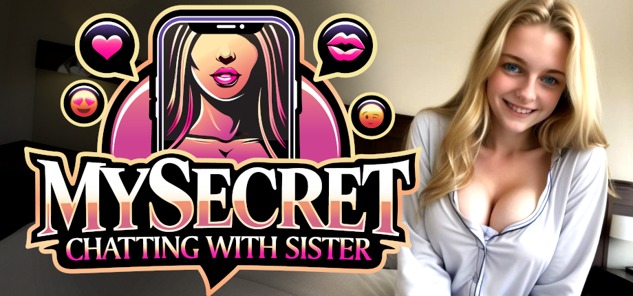 My Secret: Chatting With Sister DEMO