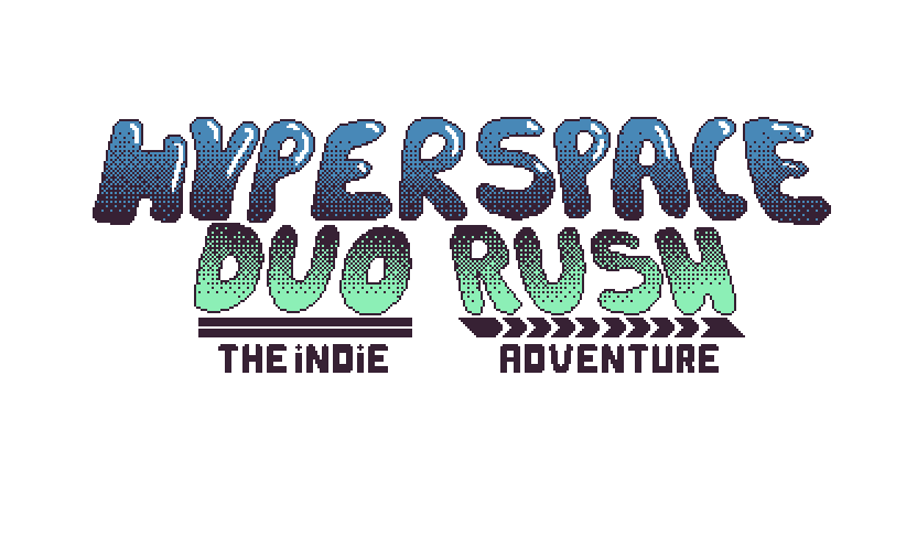 HYPERSPACE DUO RUSH: THE INDIE ADVENTURE