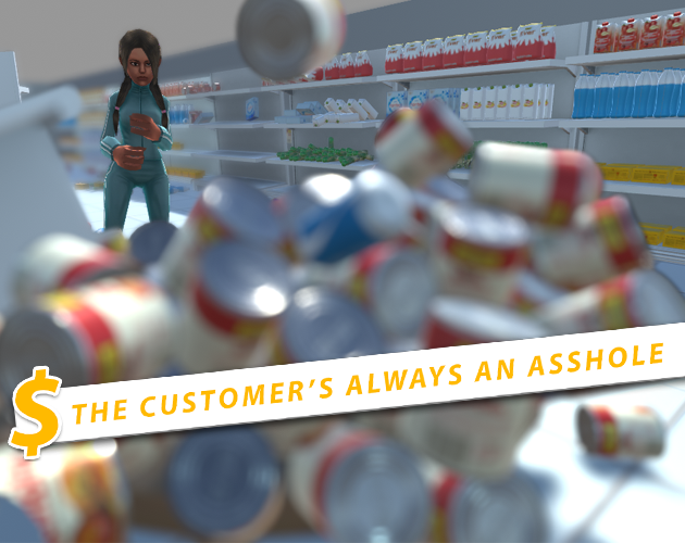 Cover image for The Customer's Always an Asshole