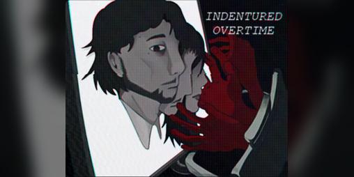 Cover image for Indentured Overtime