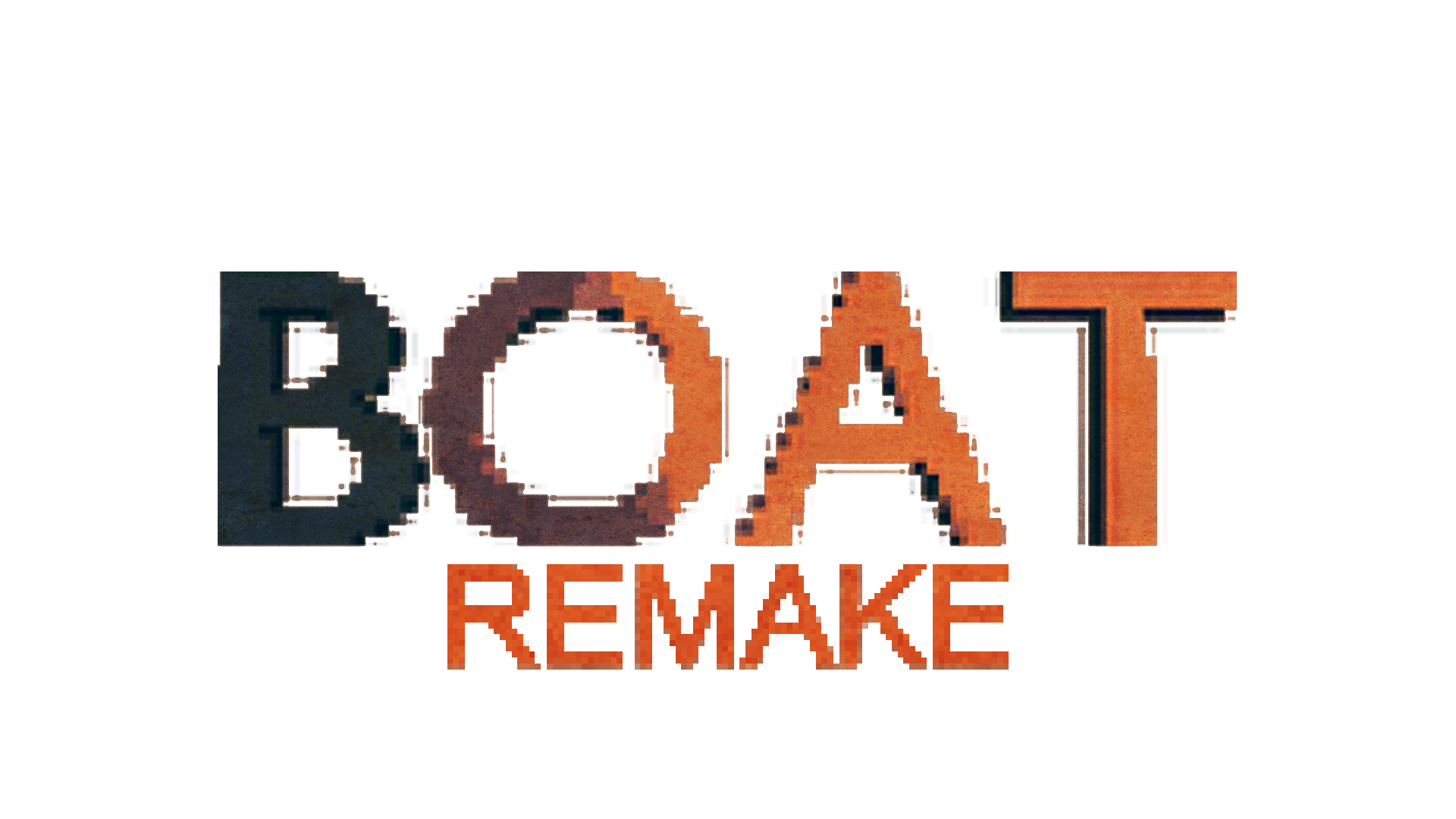 BOAT Remake