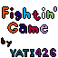Yati426's Fightin' Game