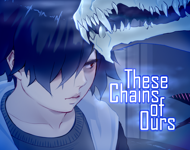 Cover image for These Chains of Ours [DEMO]