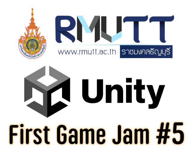 Unity First Game RMUTT Unity First Game Jam #5 - itch.io