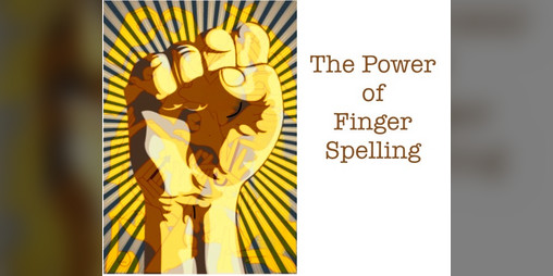 Cover image for Deaf graphics. The Power of Finger Spelling. A mini zine.