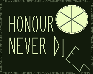 Cover image for Honour Never Dies ᛉ