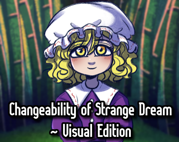 Cover image for Changeability of Strange Dream: Visual Edition