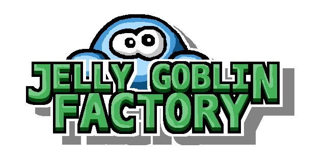 Jelly Goblin Factory