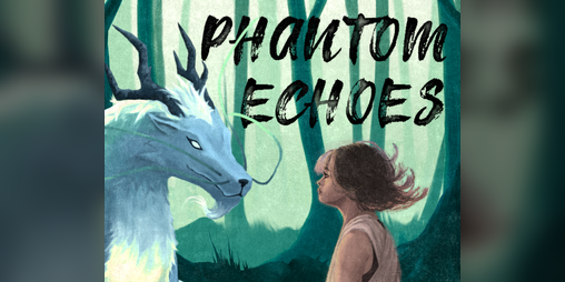 Cover image for Phantom Echoes