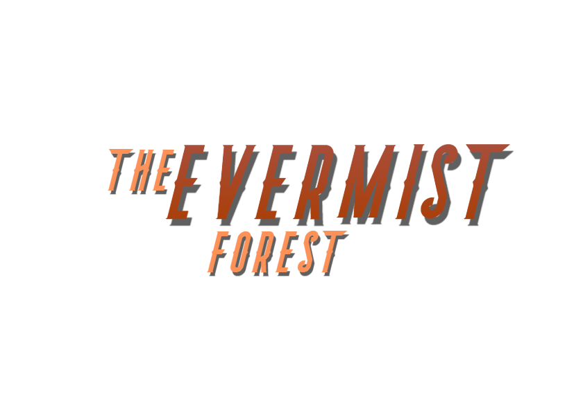 The Evermist Forest (demo)