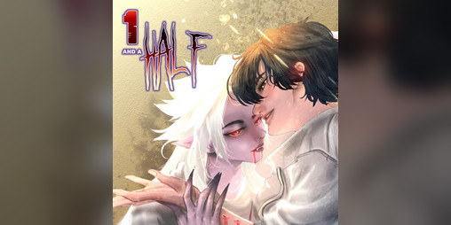 Cover image for 1 AND A HALF_ Chapter 001: THE WAKE