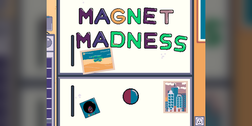 Cover image for Magnet Madness