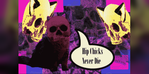 Cover image for Hip Chicks Never Die