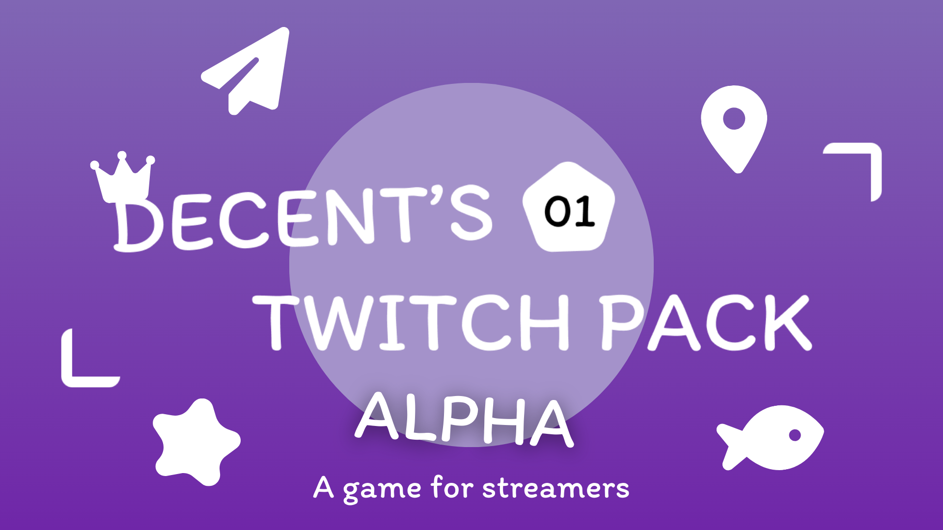 Decent's Twitch Pack