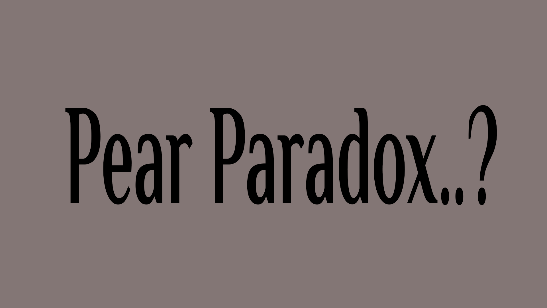 Pear Paradox..? (Game Jam)