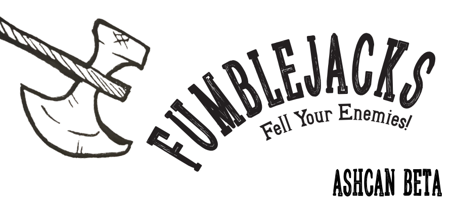 Fumblejacks: Fell Your Enemies!