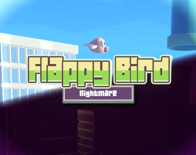 Flappy Bird Nightmare By Tinyrambutan Flappy Bird Nightmare By Tinyrambutan