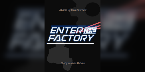 Cover image for Enter The Factory