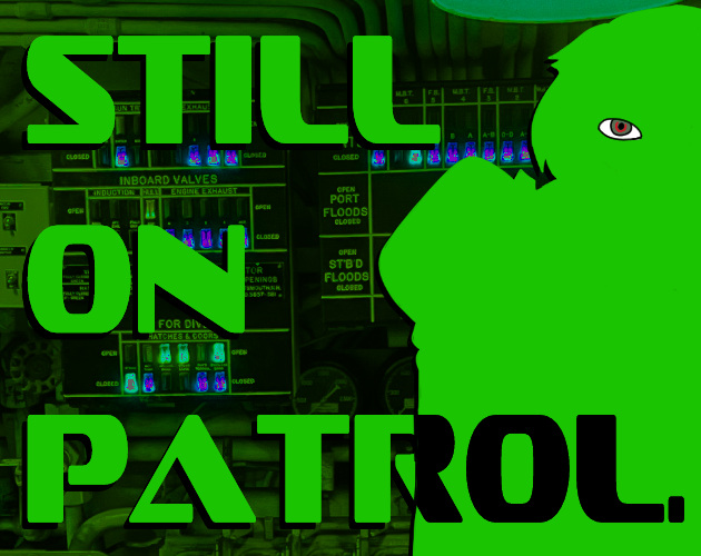 Cover image for Still On Patrol