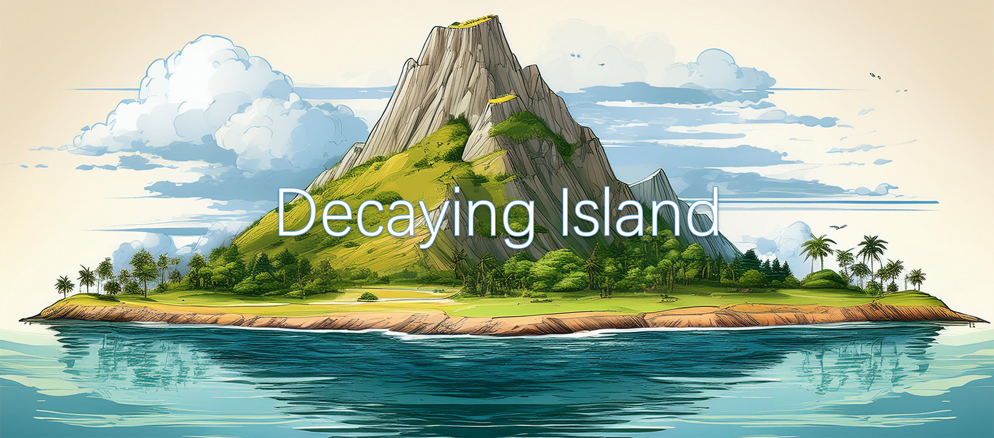 DECAYING ISLAND