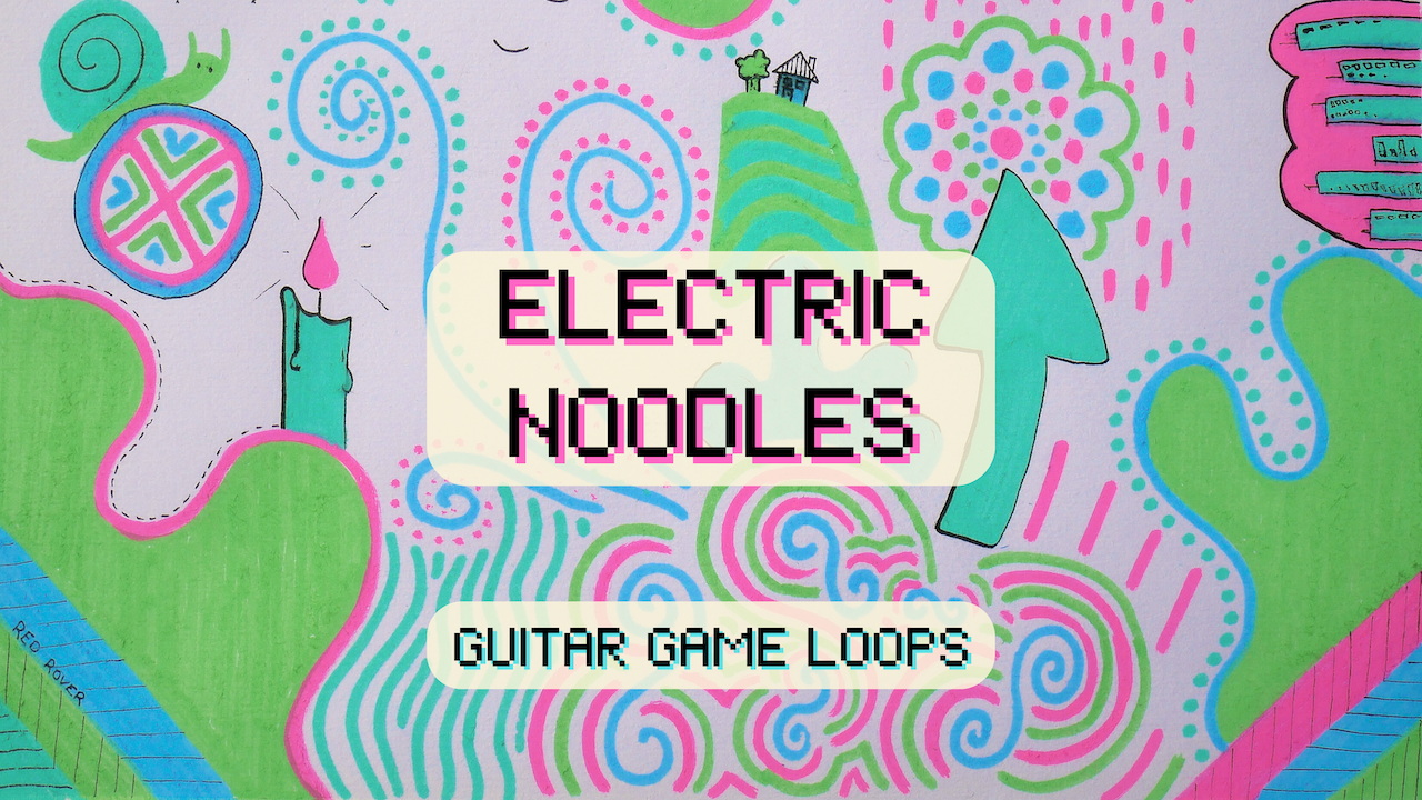 Electric Noodles - Electric Guitar Game Loops