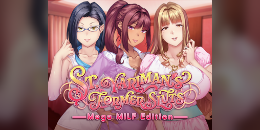 Cover image for St. Yariman's Former Sluts: Mega MILF Edition