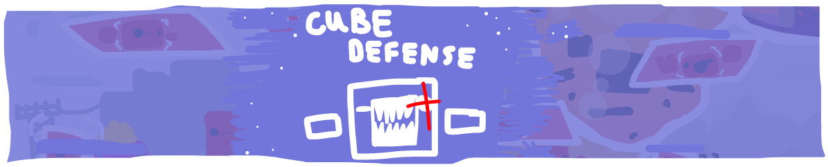 Cube defense