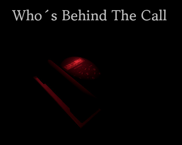 Who´s Behind The Call cover