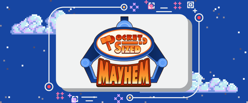 Playtest #M3: Pocket-Sized Mayhem