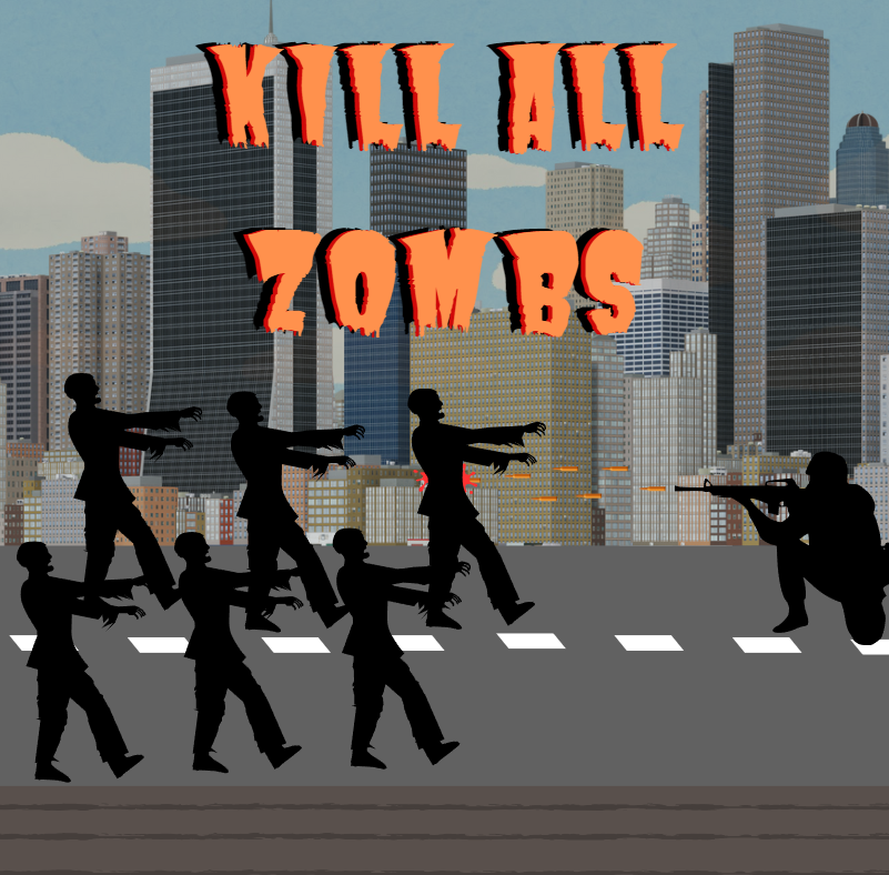 Kill all Zombs