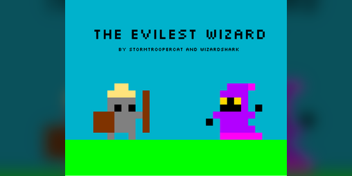 Cover image for The Evilest Wizard
