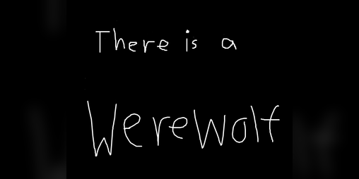 Cover image for There is a werewolf.