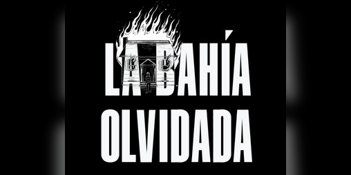 Cover image for La Bahía Olvidada