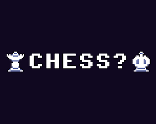 Chess?