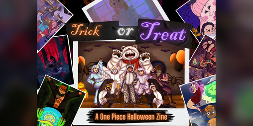 Cover image for Trick Or Treat? A One Piece Halloween Zine [Treat]